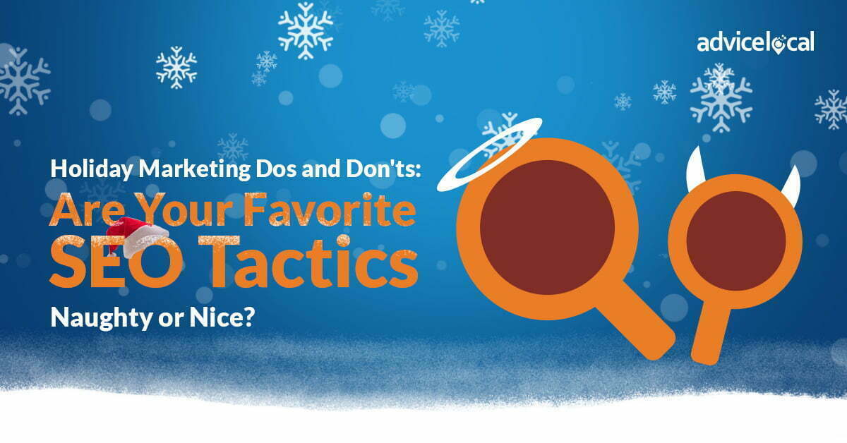 Are Your Favorite SEO Tactics Naughty or Nice?