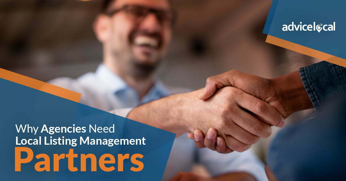 Why Agencies Need Local Listing Management Partners