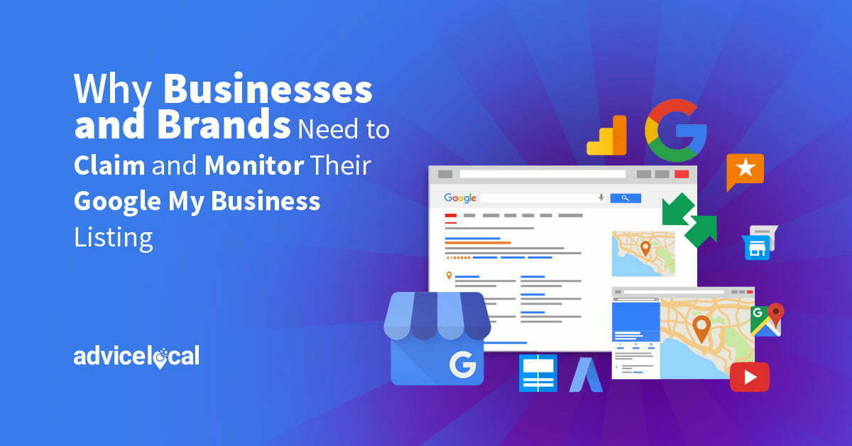 Why Businesses and Brands Need to Monitor Their Google My Business Listing