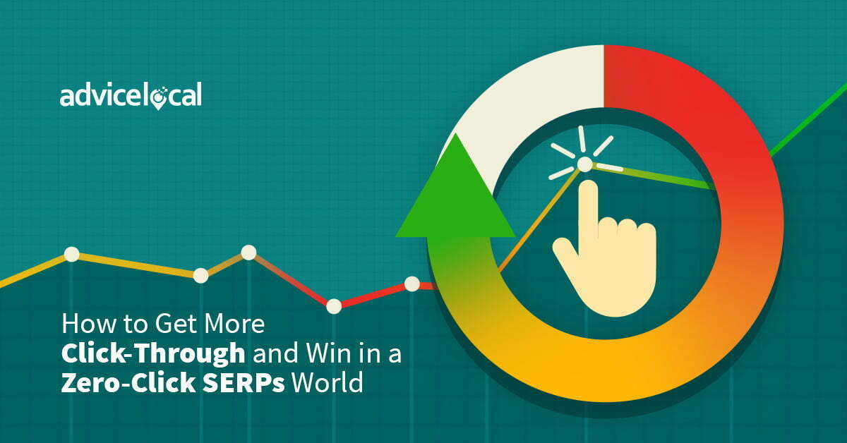 How to Get More Click-Through and Win With Zero-Click Searches