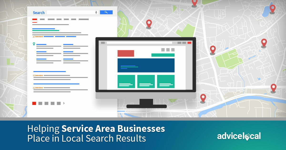 Helping Service Area Businesses Place in Local Search Results