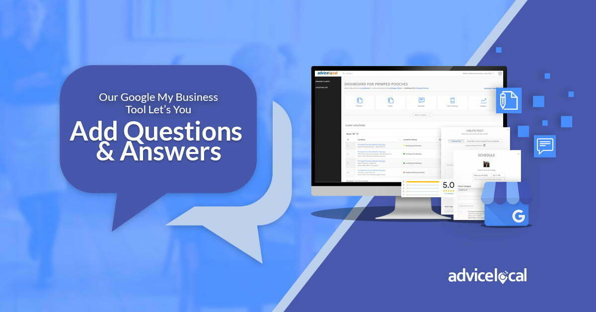 Our Google My Business Tool Lets You Add Questions & Answers