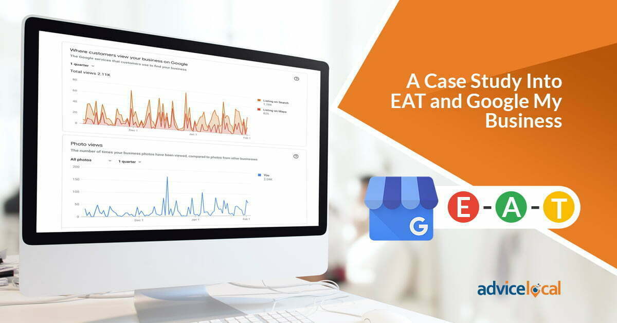 A Case Study Into EAT and Google My Business