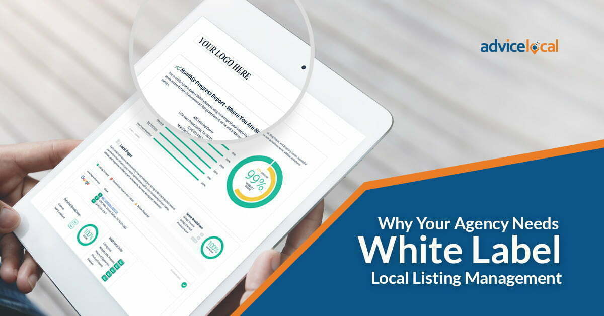 Why Your Agency Needs White Label Local Listing Management